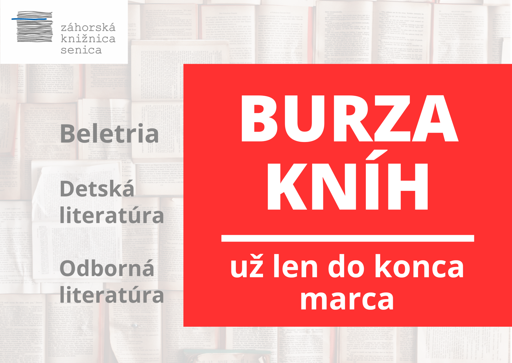 Burza kníh už len do konca marca!